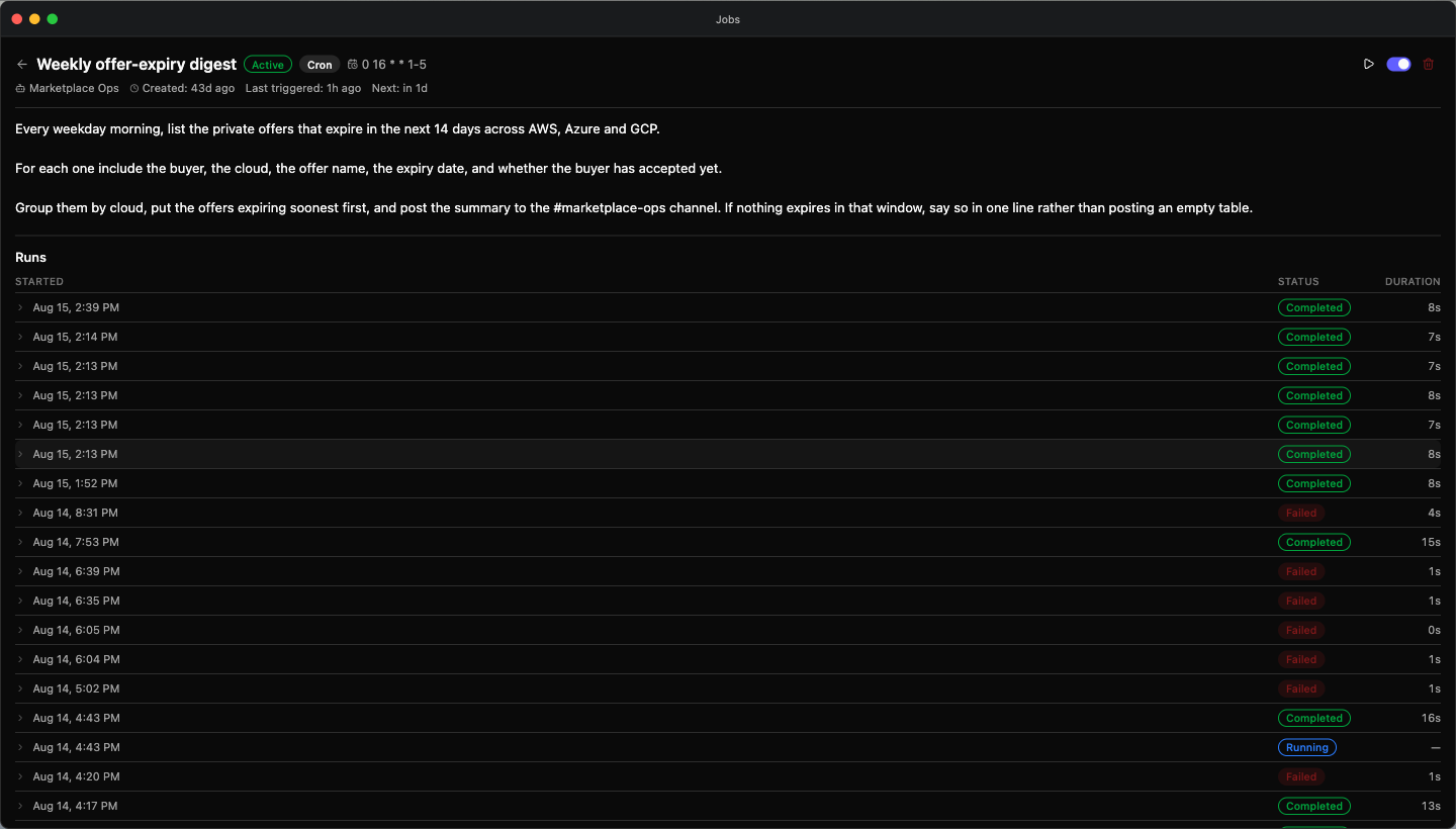 A cron job's detail page — the Active and Cron badges beside the schedule, the agent and Last triggered / Next timestamps, and the Runs table with its Started, Status and Duration columns
