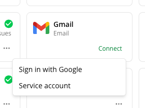The Gmail card in Settings → Integrations with its Connect control opened — a two-item menu offering "Sign in with Google" and "Service account"