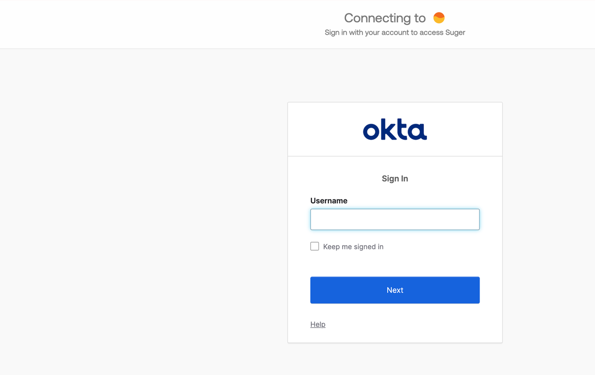 An Okta sign-in page headed Connecting to, with an orange and yellow circle logo, asking you to sign in to access Suger